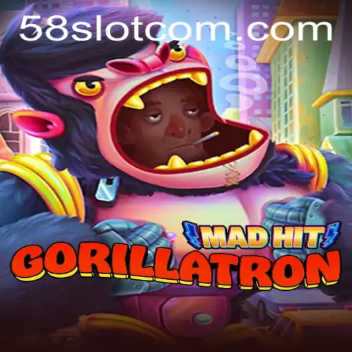 MadHitGorillatron: The Thrilling Digital Arena of 58Slot