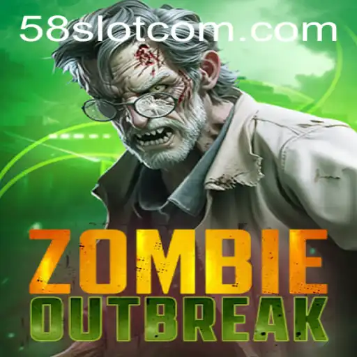 ZombieOutbreak: Surviving the Apocalypse with 58Slot Advantages